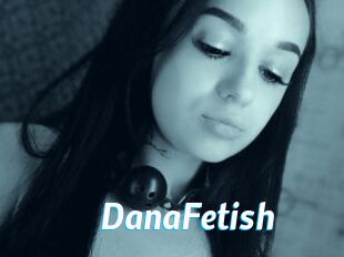 DanaFetish