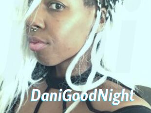 DaniGoodNight