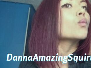 DannaAmazingSquirt