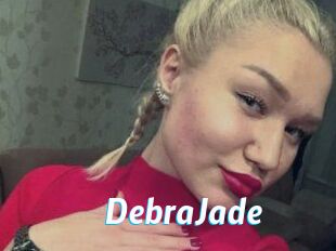 DebraJade