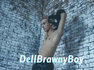 DellBrawnyBoy