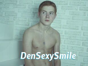 DenSexySmile