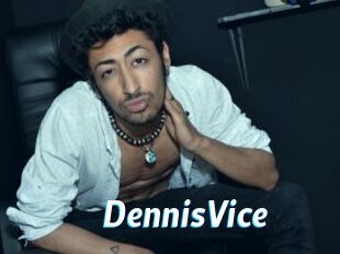 DennisVice