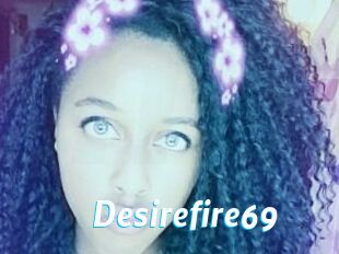 Desirefire69