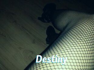 Destiny