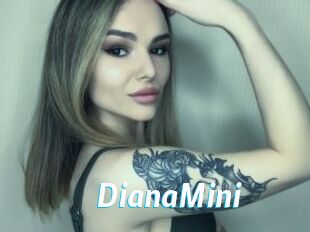 DianaMini
