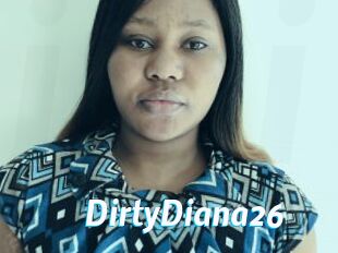 DirtyDiana26
