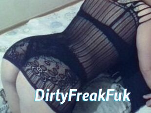 DirtyFreakFuk