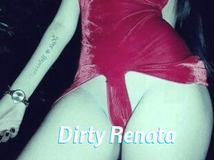 Dirty_Renata