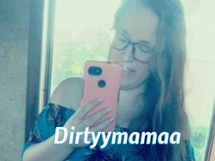 Dirtyymamaa