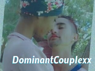 DominantCouplexx