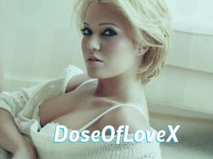 DoseOfLoveX