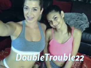 DoubleTrouble22