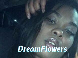DreamFlowers