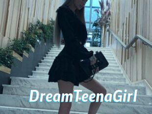 DreamTeenaGirl