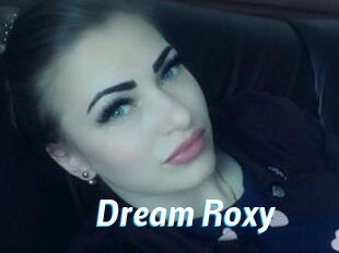 Dream_Roxy