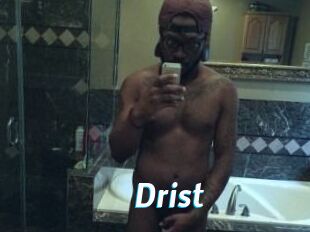 Drist