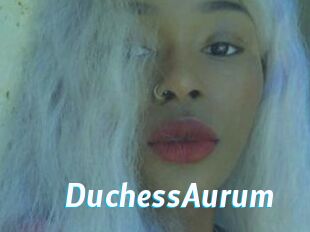 DuchessAurum