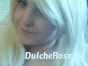 DulcheRose