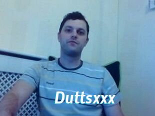Duttsxxx