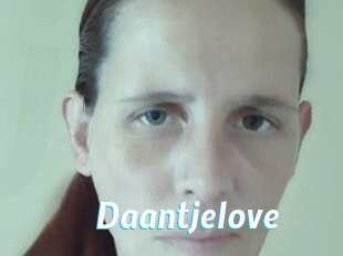 Daantjelove