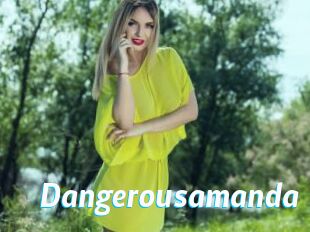 Dangerousamanda
