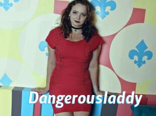 Dangerousladdy