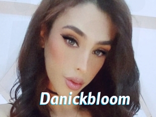 Danickbloom