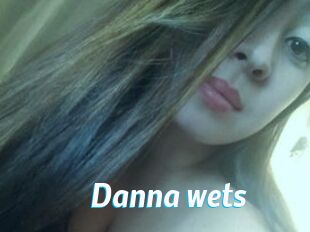 Danna_wets