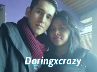 Daringxcrazy
