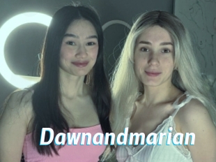 Dawnandmarian