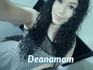 Deanamom