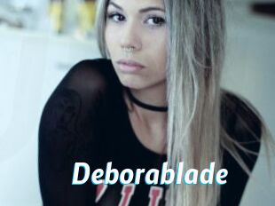 Deborablade