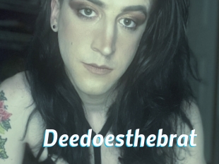 Deedoesthebrat