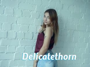 Delicatethorn