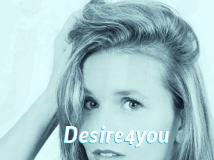 Desire4you