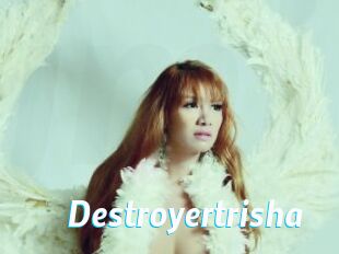 Destroyertrisha