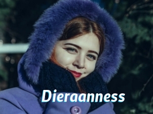 Dieraanness