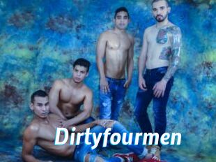 Dirtyfourmen
