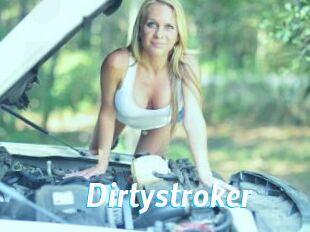 Dirtystroker