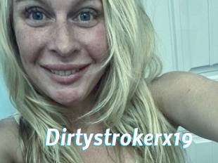 Dirtystrokerx19