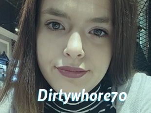 Dirtywhore70