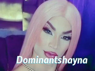 Dominantshayna