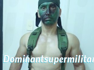Dominantsupermilitary