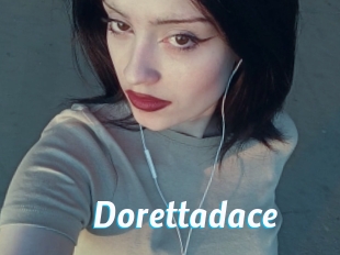 Dorettadace