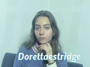 Dorettaestridge