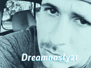 Dreamnasty21