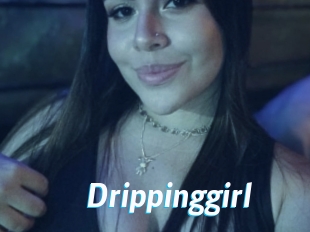 Drippinggirl