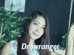 Drowranger