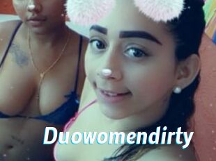 Duowomendirty
